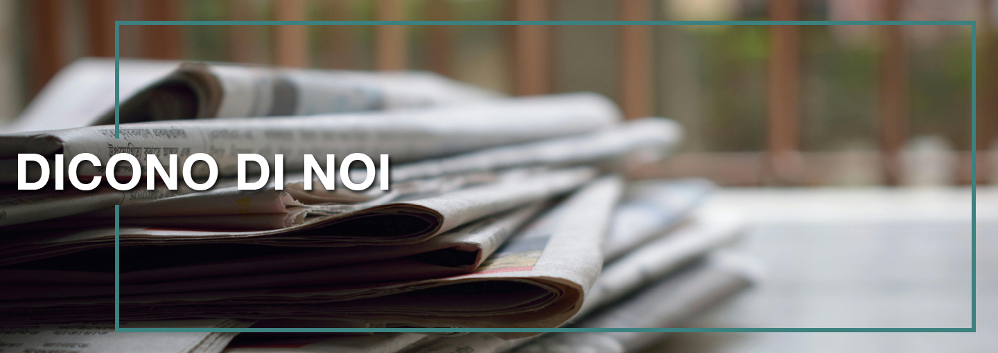 Dicono di noi